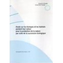 Etude sur les biotopes et les habitats perdant leur valeur pour la protection de la nature par suite de la succession écologique  (Sauvegarde de la nature n° 91)