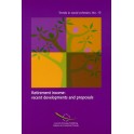 Retirement income: recent developments and proposals (Trends in social cohesion No. 13)
