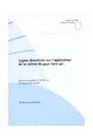 Les lignes directrices sur l'application de la notion de pays tiers sûr - Recommandation n° R (97) 22 et exposé des motifs