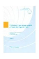 L'initiation à une langue vivante à l'école dès l'âge de 7 ans - Séminaire européen d'enseignants - Sèvres, 27-29 novembre 1996
