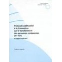 Protocole additionnel à la Convention sur le transfèrement des personnes condamnées et rapport explicatif (n° 167)