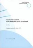 La sécurité nucléaire et la démocratie locale et régionale - Actes, Göteborg, 24-26 juin 1997  (Etudes et Trvaux n° 57)