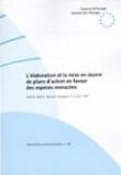 L'élaboration et la mise en oeuvre de plans d'action en faveur des espèces menacées - Atelier, Bertiz, 5-7 juin 1997  (Rencontres Environnement n° 39)