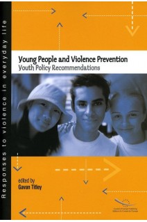 Young People and Violence Prevention - Youth Policy Recommendations