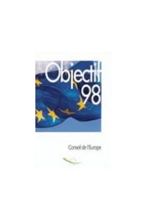Objectif 1998 - Le programme intergouvernemental d'activités du Conseil de l'Europe
