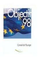 Objectif 1998 - Le programme intergouvernemental d'activités du Conseil de l'Europe