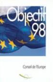 Objectif 1998 - Le programme intergouvernemental d'activités du Conseil de l'Europe