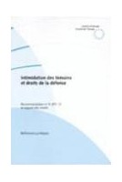 Intimidation des témoins et droits de la défense - Recommadation n° R (97) 13 et exposé des motifs