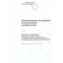 Un partenariat pour la coopération et la réconciliation au Moyen-Orient - Actes, Strasbourg, février 1998