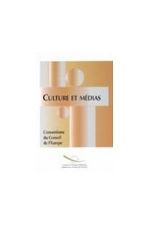 Culture et médias - Conventions du Conseil de l'Europe