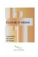 Culture et médias - Conventions du Conseil de l'Europe