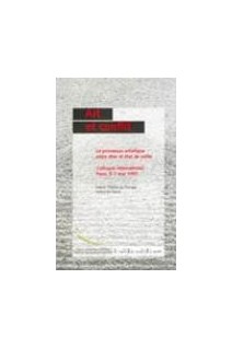 Art et conflit : le processus artistique entre rêve et état de veille - Actes, Paris, mai 1997