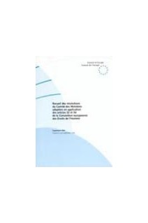 Recueil des résolutions du Comité des ministres adoptées en application des articles 32 et 54 de la Convention européenne des Droits de l'Homme - Supplément 1996, Volume II : juin-septembre 1996