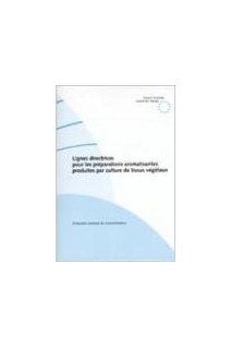 Lignes directrices pour les préparations aromatisantes produites par culture de tissus végétaux