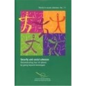 Security through social cohesion: deconstructing fear (of others) by going beyond stereotypes (Trends in social cohesion No. 11)