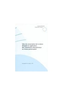 Sites de conservation de la nature désignés en application des instruments internationaux au niveau paneuropéen  (Sauvegarde de la nature n° 95)