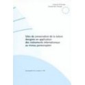 Sites de conservation de la nature désignés en application des instruments internationaux au niveau paneuropéen  (Sauvegarde de la nature n° 95)