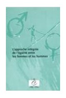 L'approche intégrée de l'égalité entre les femmes et les hommes