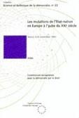 Les mutations de l'Etat-nation en Europe à l'aube du XXIème siècle (Science et technique de la démocratie n° 22)