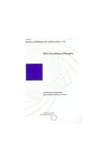 Droit et politique étrangère (Science et technique de la démocratie n° 24)