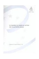 Le contrôle et l'audit de l'action des collectivités locales (Communes et Régions d'Europe n° 66)