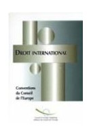 Droit international - Conventions du Conseil de l'Europe