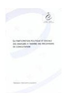La participation politique et sociale des immigrés à travers des mécanismes de consultation
