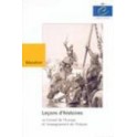 Leçons d'histoires - Le Conseil de l'Europe et l'enseignement de l'histoire