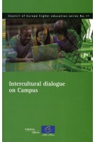 Intercultural dialogue on Campus (Council of Europe higher education series No.11)