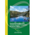 Environmental protection and the European Convention on Human Rights (Human Rights File No. 21)