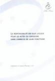 La responsabilité des élus locaux pour les actes ou omissions dans l'exercice de leurs fonctions  (Communes et régions d'Europe n° 67)
