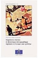 Migrations internes et dynamique démographique régionale en Europe : une synthèse (Etudes démographiques n° 32)