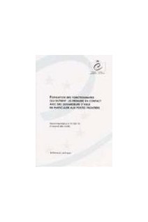 Formation des fonctionnaires qui entrent les premiers en contact avec des demandeurs d'asile en particulier aux postes frontière - Recommandation n° R(98)15 et exposé des motifs