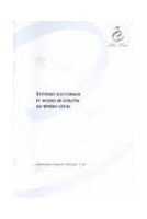Systèmes électoraux et modes de scrutin au niveau local  (Communes et régions d'Europe n°68)