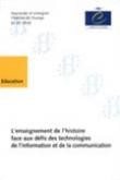 L'enseignement de l'histoire face aux défis des technologies de l'information et de la communication