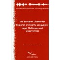 The European Charter for Regional or Minority Languages: Legal Challenges and Opportunities (Regional or Minority Languages, No.5)