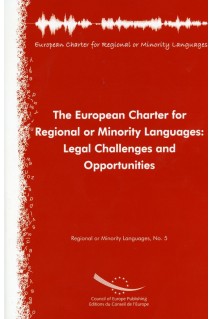 PDF - The European Charter for Regional or Minority Languages: Legal Challenges and Opportunities (Regional or Minority Languages, No.5)