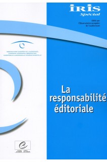 IRIS Spécial - La responsabilité éditoriale