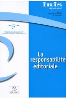 IRIS Spécial - La responsabilité éditoriale