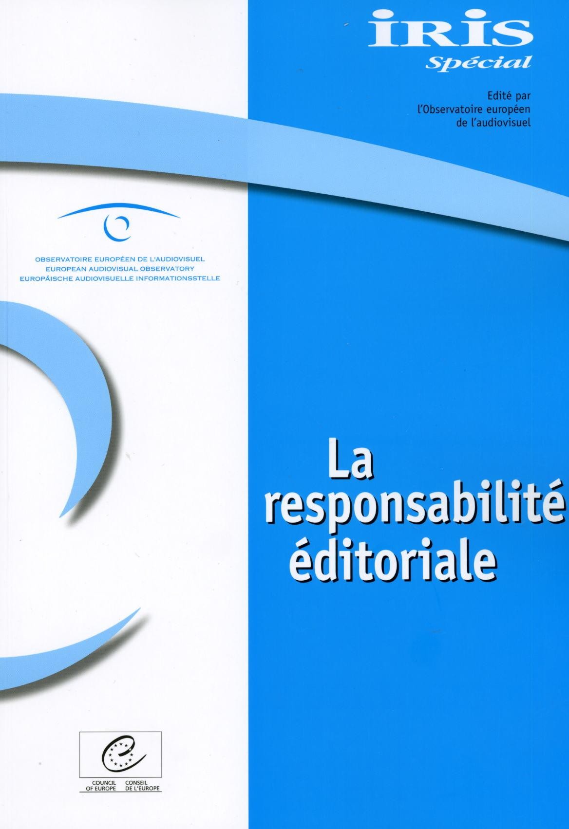 IRIS Spécial - La responsabilité éditoriale