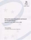 Evolution des législations nationales de sécurité sociale - Période du 1er juillet 1997 au 30 juin 1998