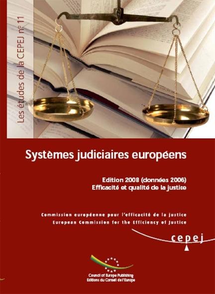 PDF - Systèmes judiciaires européens - Edition 2008 (données 2006) Efficacité et qualité de la justice