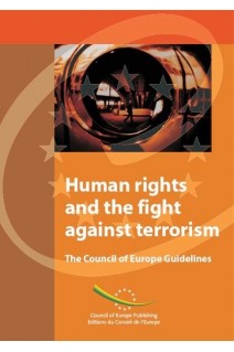 PDF - Human rights and the fight against terrorism - The Council of Europe Guidelines