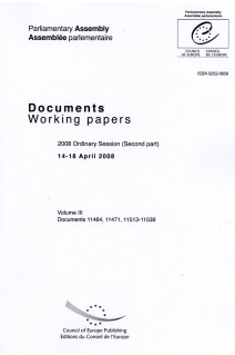 Parliamentary Assembly - Working papers - 2008 Ordinary Session (Second part), 14-18 April 2008 - Volume III