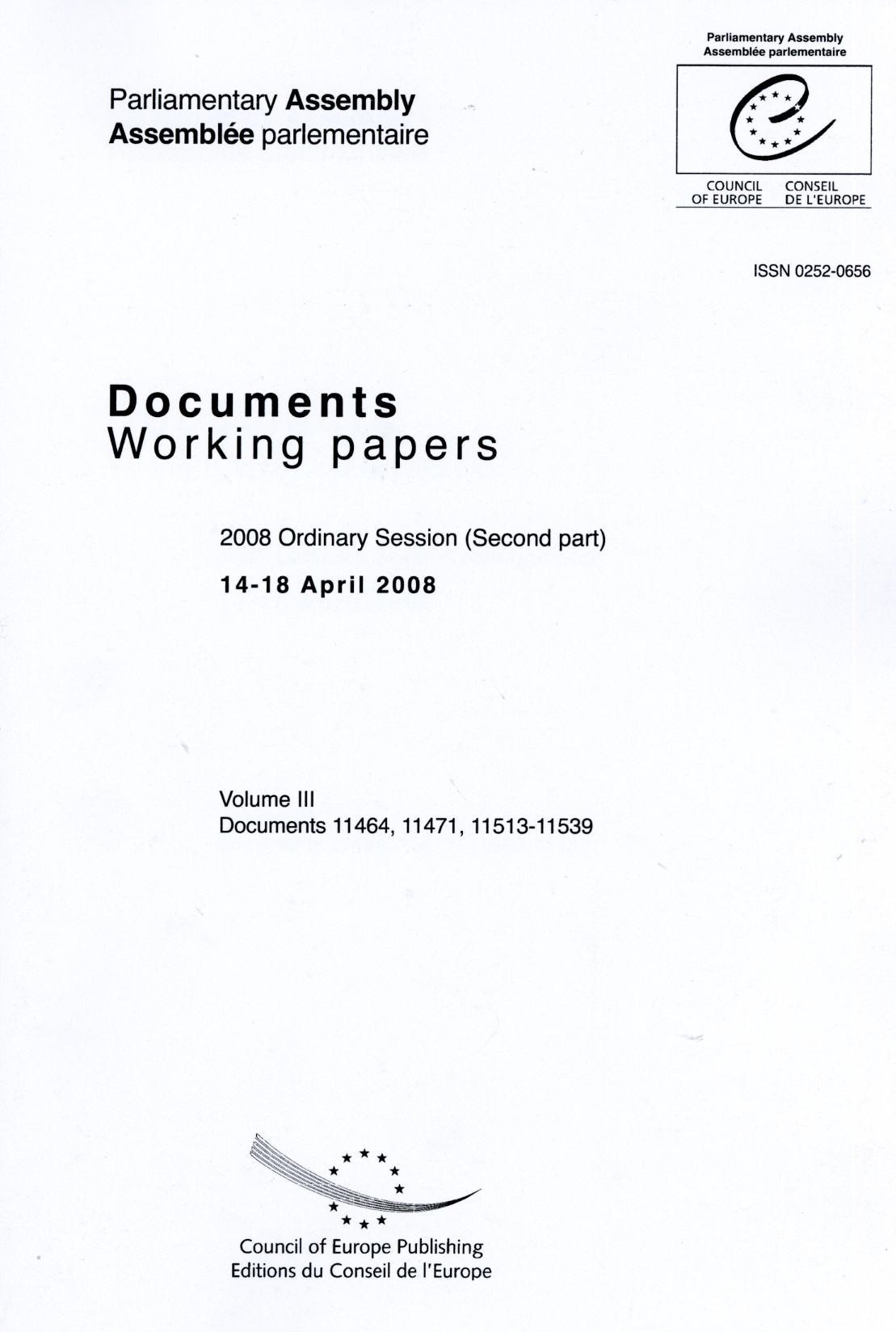 Parliamentary Assembly - Working papers - 2008 Ordinary Session (Second part), 14-18 April 2008 - Volume III