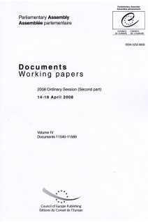 Parliamentary Assembly - Working papers - 2008 Ordinary Session (Second part), 14-18 April 2008 - Volume IV