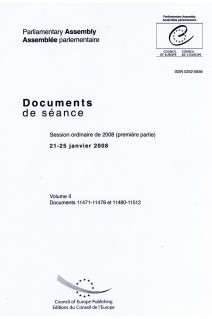 Assemblée Parlementaire - Documents de séance - Session ordinaire de 2008 (première partie), 21-25, janvier 2008, Volume II