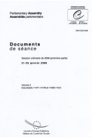 Assemblée Parlementaire - Documents de séance - Session ordinaire de 2008 (première partie), 21-25, janvier 2008, Volume II