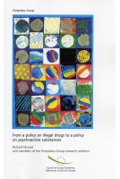 From a policy on illegal drugs to a policy on psychoactive substances
