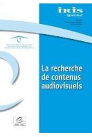 IRIS Spécial - La recherche de contenus audiovisuels